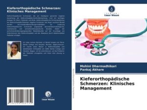 Kieferorthopädische Schmerzen: Klinisches Management