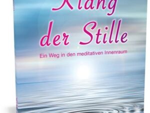 Klang der Stille