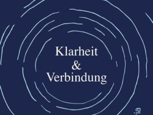 Klarheit & Verbindung