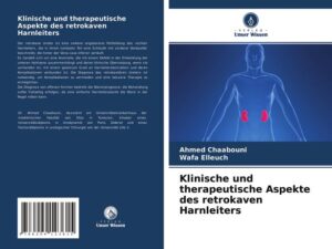 Klinische und therapeutische Aspekte des retrokaven Harnleiters