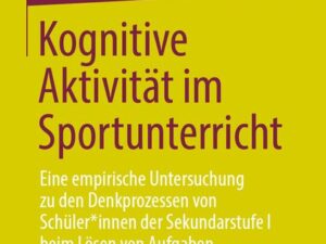 Kognitive Aktivität im Sportunterricht