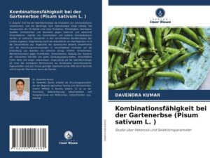 Kombinationsfähigkeit bei der Gartenerbse (Pisum sativum L. )