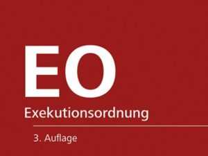 Kommentar zur Exekutionsordnung EO