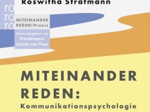 Kommunikationspsychologie für Führungskräfte