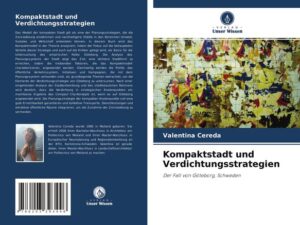 Kompaktstadt und Verdichtungsstrategien