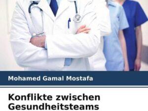 Konflikte zwischen Gesundheitsteams