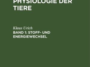 Konrad Herter: Vergleichende Physiologie der Tiere / Stoff- und Energiewechsel