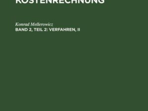 Konrad Mellerowicz: Kosten und Kostenrechnung / Verfahren, II