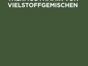 Kontinuierliche Thermodynamik von Vielstoffgemischen