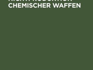 Kontrolle der Nichtproduktion chemischer Waffen