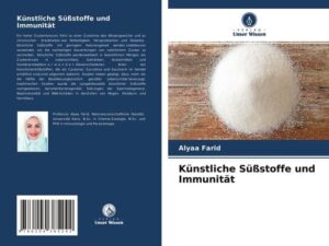 Künstliche Süßstoffe und Immunität