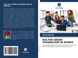 Kultur Gegen Evangelium in Afrika