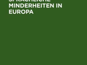 Kulturelle und sprachliche Minderheiten in Europa