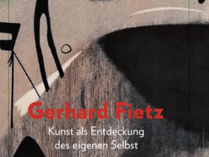 Kunst als Entdeckung des eigenen Selbst. Gerhard Fietz