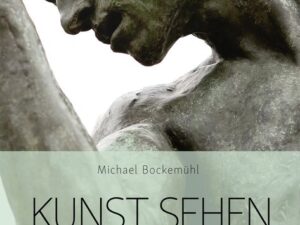 Kunst sehen - Auguste Rodin