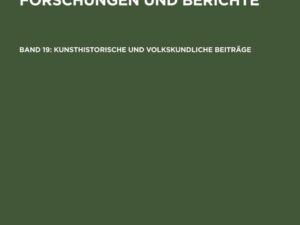 Kunsthistorische und volkskundliche Beiträge