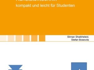 Kunststofftechnik – kompakt und leicht für Studenten