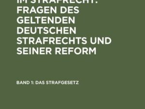 L. v. Bar: Gesetz und Schuld im Strafrecht : Fragen des geltenden... / Das Strafgesetz