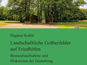 Landschaftliche Gräberfelder auf Friedhöfen