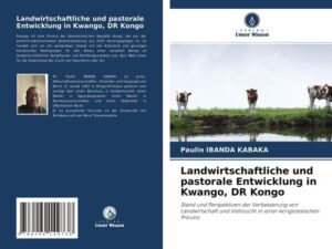 Landwirtschaftliche und pastorale Entwicklung in Kwango, DR Kongo