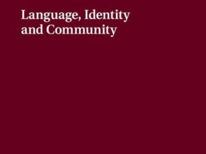 Language, Identity and Community