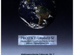 "Laudato si'" im Diskurs