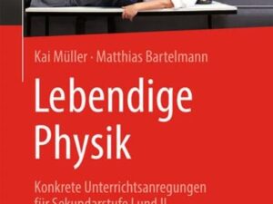 Lebendige Physik