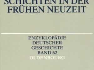 Lebenswelt und Kultur der unterständischen Schichten in der Frühen Neuzeit