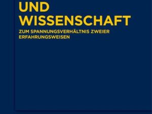 Lebenswelt und Wissenschaft