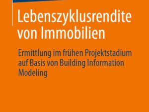 Lebenszyklusrendite von Immobilien