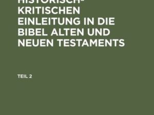 Lehrbuch der historisch-kritischen Einleitung in die kanonischen Bücher des Neuen Testaments