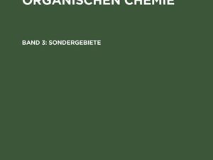 Lehrbuch der organischen Chemie / Sondergebiete