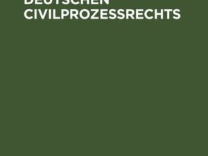 Lehrbuch des deutschen Civilprozeßrechts