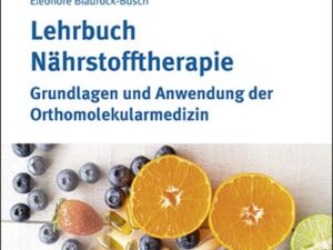 Lehrbuch Nährstofftherapie