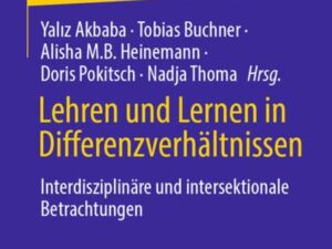 Lehren und Lernen in Differenzverhältnissen