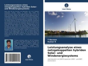 Leistungsanalyse eines netzgekoppelten hybriden Solar- und Windenergiesystems