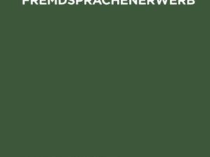 Lernpsychologie und Fremdsprachenerwerb