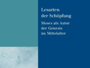 Lesarten der Schöpfung