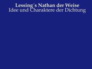 Lessing's Nathan der Weise