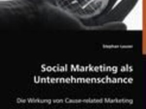 Leuser, S: Social Marketing als Unternehmenschance