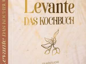 Levante. Das Kochbuch.