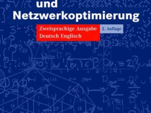 Lineare Optimierung und Netzwerkoptimierung