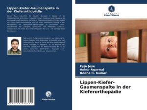 Lippen-Kiefer-Gaumenspalte in der Kieferorthopädie