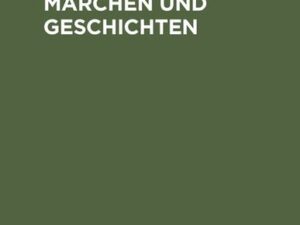 Litauische Märchen und Geschichten