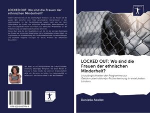 LOCKED OUT: Wo sind die Frauen der ethnischen Minderheit?