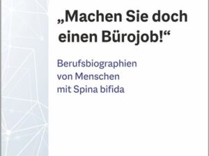 „Machen Sie doch einen Bürojob!“