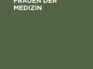 Männer und Frauen der Medizin