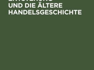 Magdeburgs Entstehung und die ältere Handelsgeschichte