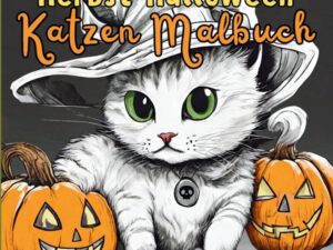 Malbuch Katze Halloween Herbst Kreativ Antistress Ausmalbilder für Erwachsene Jugendliche Teenager Kinder Malbuch Herbst Geschenk für Katzenfans