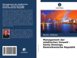 Management der städtischen Umwelt - Santo Domingo, Dominikanische Republik